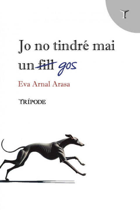  Jo no tindré mai un gos 