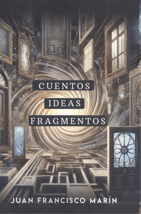  Cuentos, ideas, fragmentos 