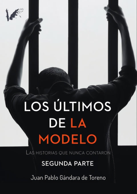 Los últimos de la Modelo. Segunda parte 