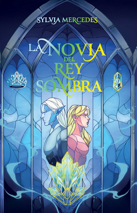  La novia del rey sombra 