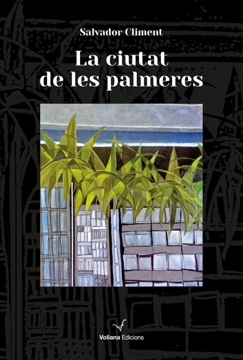 La ciutat de les palmeres 