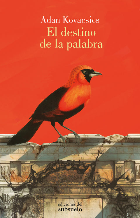  El destino de la palabra 