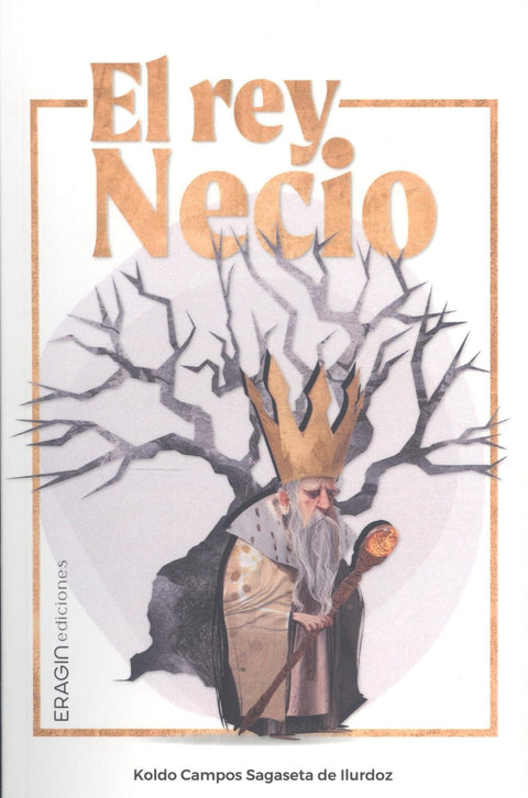  El rey necio 