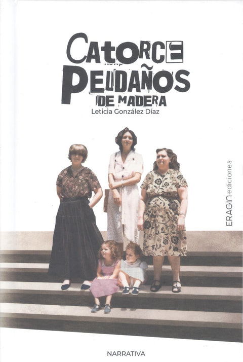  Catorce peldaños de madera 