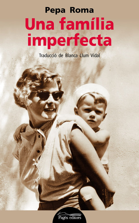  UNA FAMILIA IMPERFECTA 