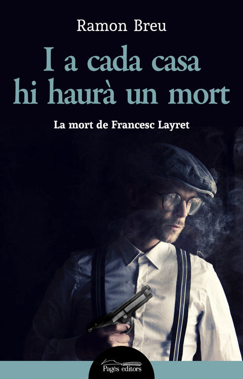  I a cada casa hi haurà un mort 