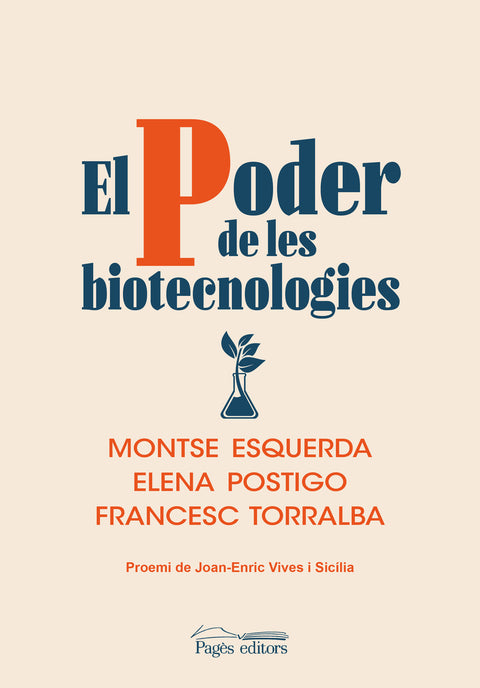  El poder de les biotecnologies 