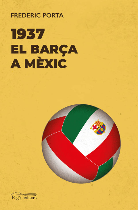  1937. El Barça a Mèxic 