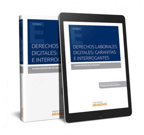  DERECHOS LABORALES DIGITALES: GARANTÍAS E INTERROGANTES (DÚO) 