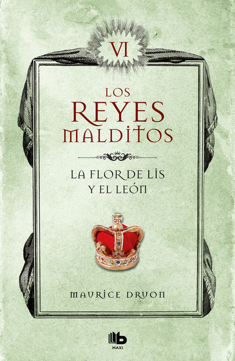  LA FLOR DE LIS Y EL LEÓN 
