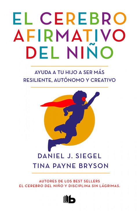  El cerebro afirmativo del niño 