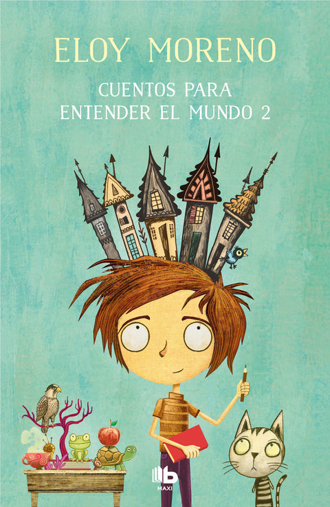  Cuentos para entender el mundo 2 