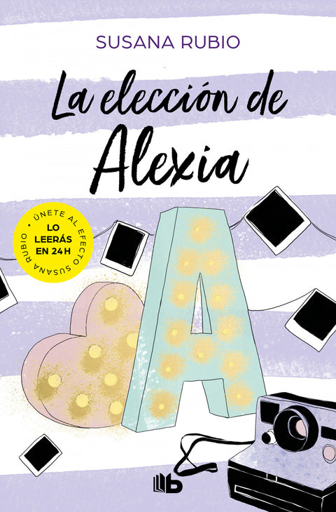  La elección de Alexia (Saga Alexia 3) 