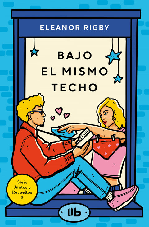  Bajo el mismo techo (Juntos y revueltos 3) 