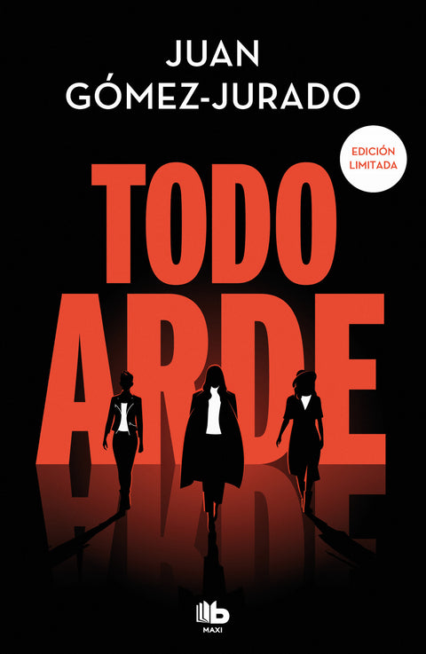  Todo arde (edición imitada) (Todo arde 1) 