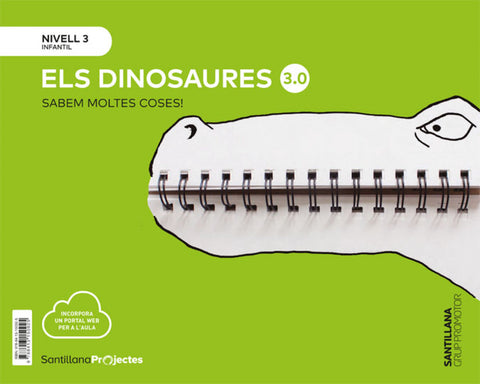  ELS DINOSAURES NIVELL 3 SABEM MOLTES COSES 3.0 EDICIO 2019 