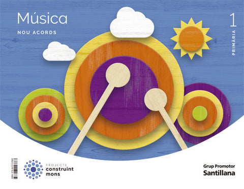  MUSICA NOU ACORDS 1 PRIMARIA CONSTRUINT MONS 