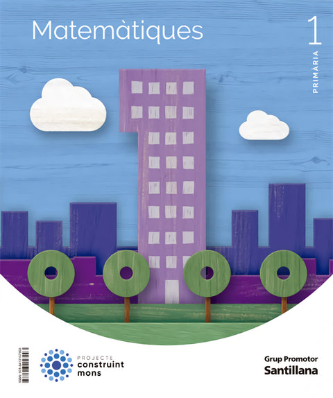  MATEMATIQUES 1 PRIMARIA CONSTRUINT MONS 