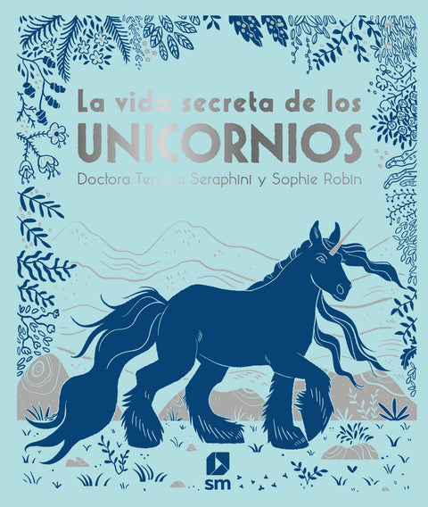  La vida secreta de los unicornios 