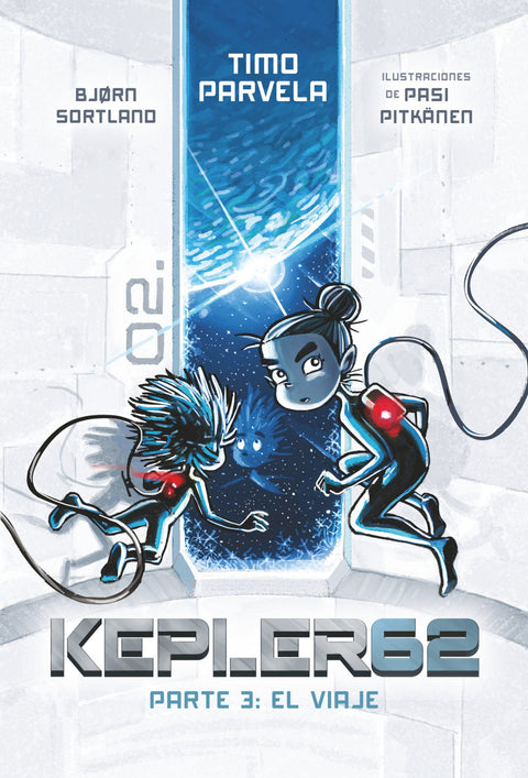  Kepler62. Parte 3: El viaje 