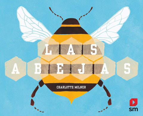  Las abejas 