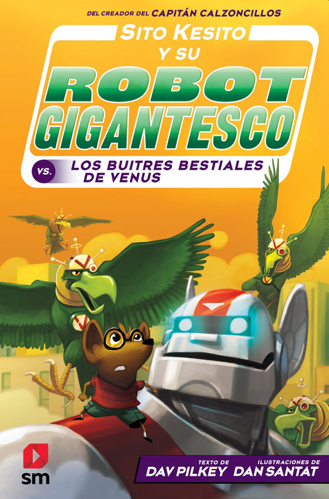  Sito Kesito y su robot gigantesco contra los buitres bestiales de Venus 
