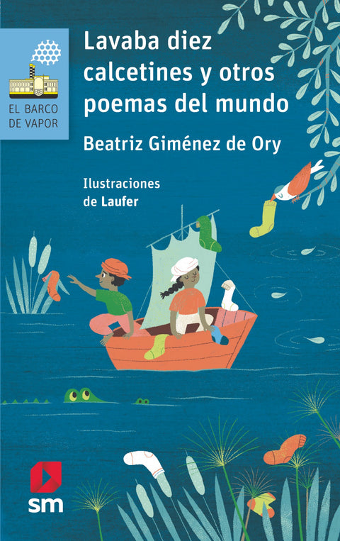  Lavaba diez calcetines y otros poemas del mundo. 