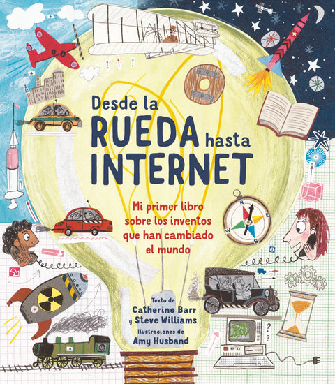  Desde la rueda hasta internet 