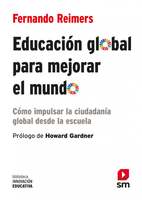  Educación global para mejorar el mundo 