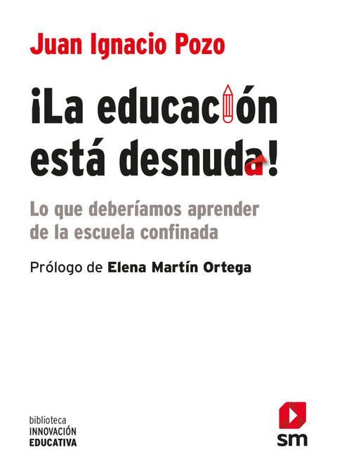  ¡La educación está desnuda! 