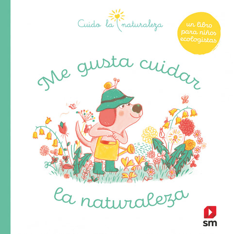 Me gusta cuidar la naturaleza 