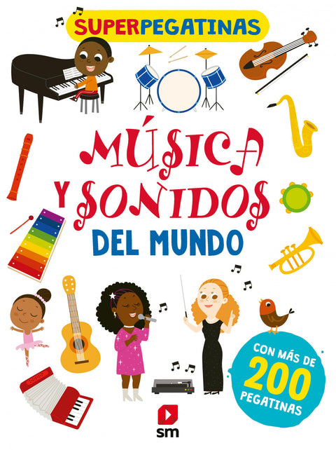  SUPERPEGATINAS MUSICA Y SONIDOS DL MUNDO 