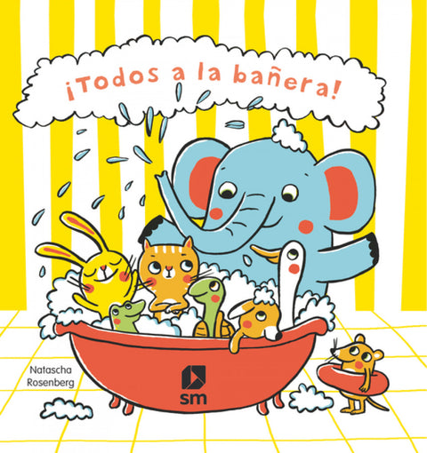  ¡Todos a la bañera! 