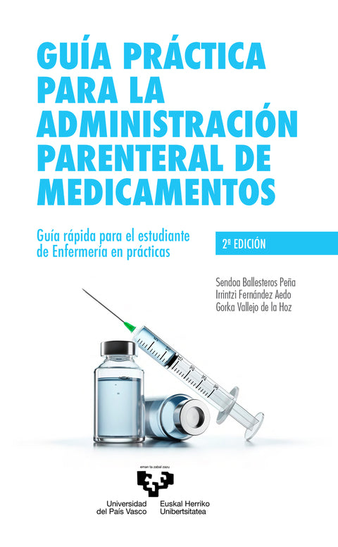  Guía práctica para la administración parenteral de medicamentos 