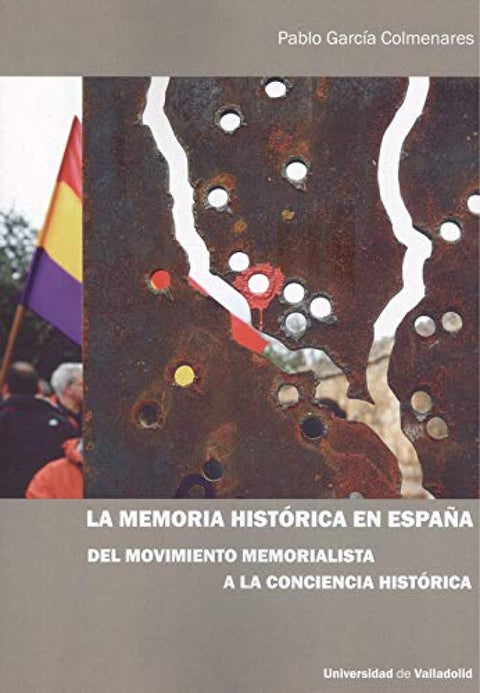  LA MEMORIA HISTORIA EN ESPAÑA 