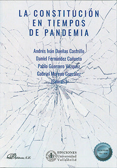  CONSTITUCIÓN EN TIEMPOS DE PANDEMIA, LA 