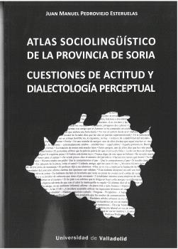  ATLAS SOCIOLINGUISTICO DE LA PROVINCIA DE SORIA 