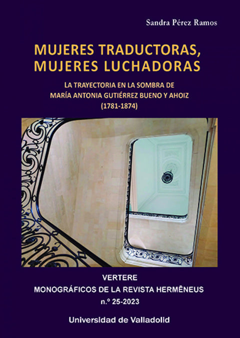  MUJERES TRADUCTORAS, MUJERES LUCHADORAS 
