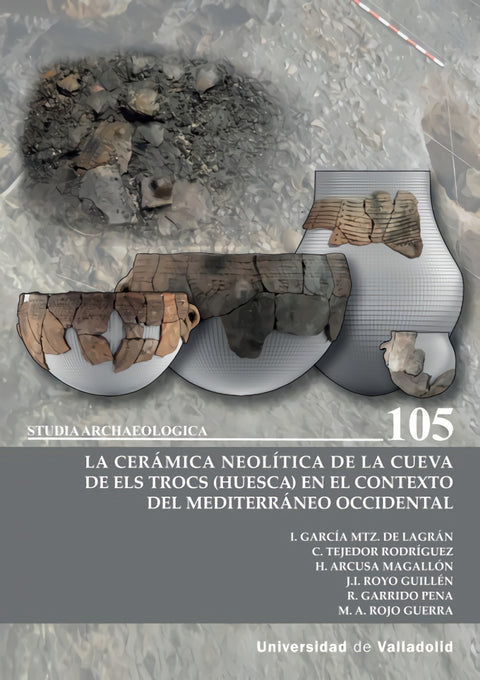  CERÁMICA NEOLÍTICA DE LA CUEVA DE ELS TROCS (HUESCA) EN EL CONTEXTO DEL MEDITERRÁNEO OCCIDENTAL 