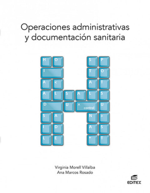  OPERACIONES ADMINISTRATIVAS Y DOCUMENTACION SANITARIA 2021 