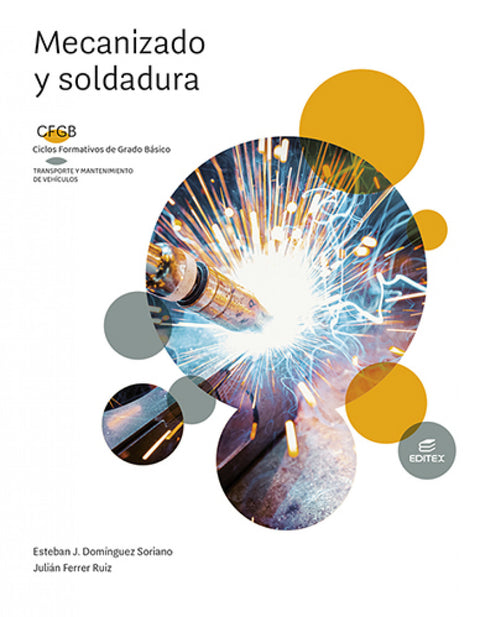  Mecanizado y soldadura 