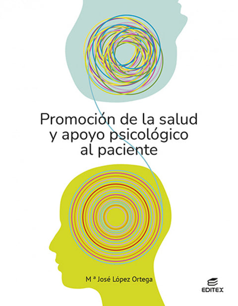  Promoción de la salud y apoyo psicológico al paciente 