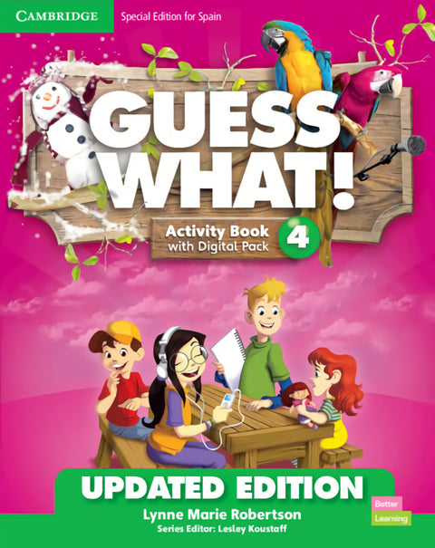  Guess What! Level 4 Activity Book with Digital Pack and Home Booklet Special Edition for Spain Updated 