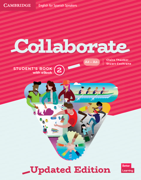  Collaborate English for Spanish Speakers Updated Level 2 Student's Book with eBook 