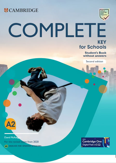  Complete Key for Schools English for Spanish Speakers Second edition Student's Pack Updated (Student's Book without answers and Workbook without answers) 
