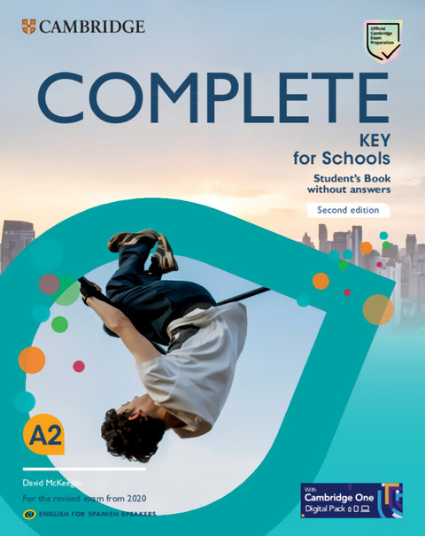  Complete Key for Schools English for Spanish Speakers Second edition Student's Book without answers with Digital Pack 
