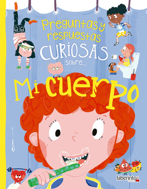  Preguntas y respuestas curiosas sobre... Mi cuerpo 
