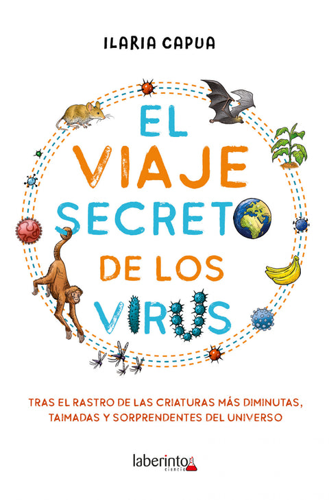  El viaje secreto de los virus 