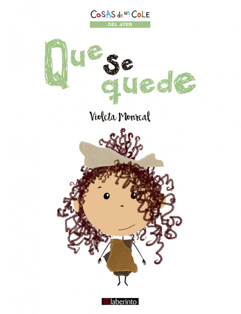  Que se quede 