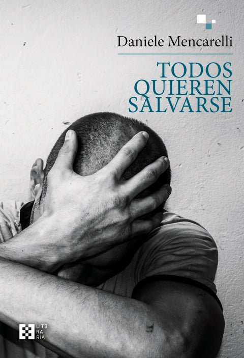  Todos quieren salvarse 